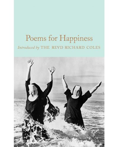 Macmillan Collector's Library: Poems for Happiness - 1