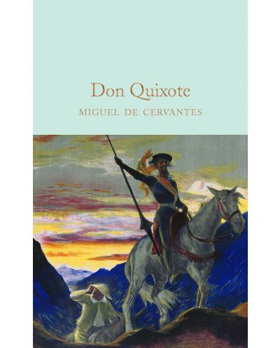 Macmillan Collector's Library: Don Quixote - 1