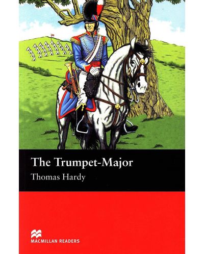 Macmillan Readers: Trumpet Major  (ниво Beginner) - 1