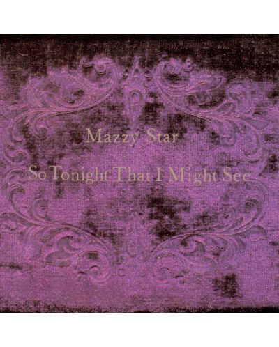 Mazzy Star - So Tonight That I Might See (Vinyl) - 1