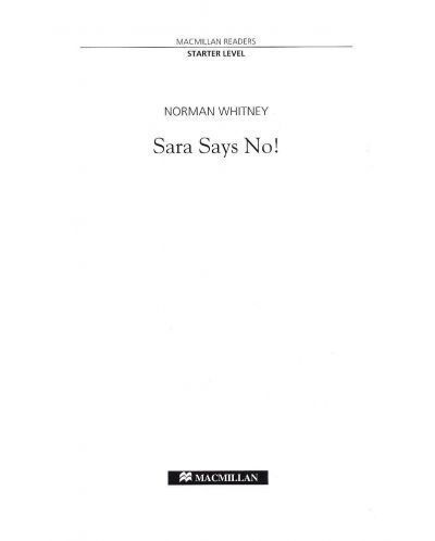 Macmillan Readers: Sara says No + CD (ниво Starter) - 4