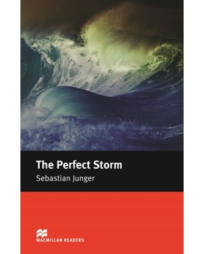 Macmillan Readers: Perfect storm (ниво Intermediate) - 1