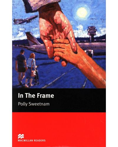 Macmillan Readers: In the Frame  (ниво Starter) - 1