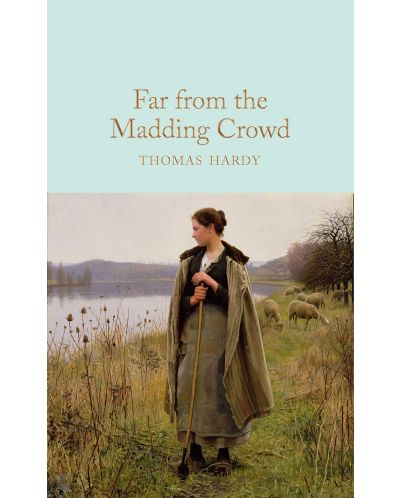 Macmillan Collector's Library: Far from the Madding Crowd - 1