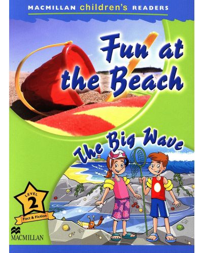Macmillan Children's Readers: Fun at the Beach (ниво level 2) - 1