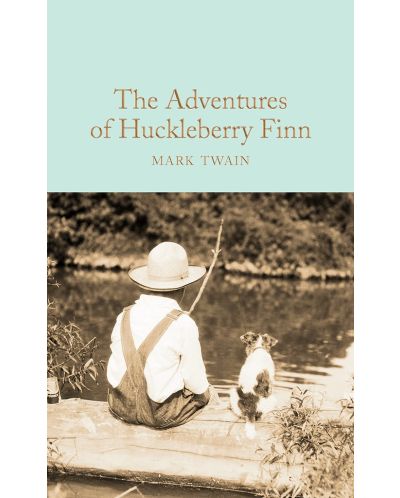 Macmillan Collector's Library: The Adventures of Huckleberry Finn
