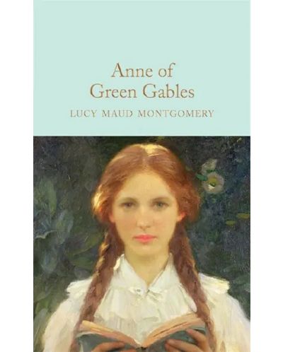 Macmillan Collector's Library: Anne of Green Gables - 1