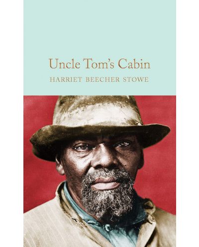 Macmillan Collector's Library: Uncle Tom's Cabin - 1