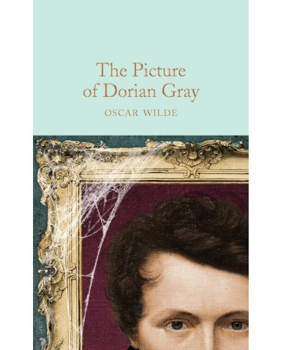 Macmillan Collector's Library: The Picture of Dorian Gray