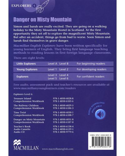 Macmillan English Explorers: Danger on Misty Mountain (ниво Explorer's 6) - 2