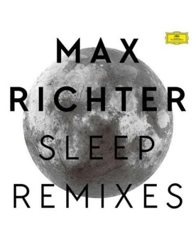 Max Richter - Sleep (REMIXES) (Vinyl)