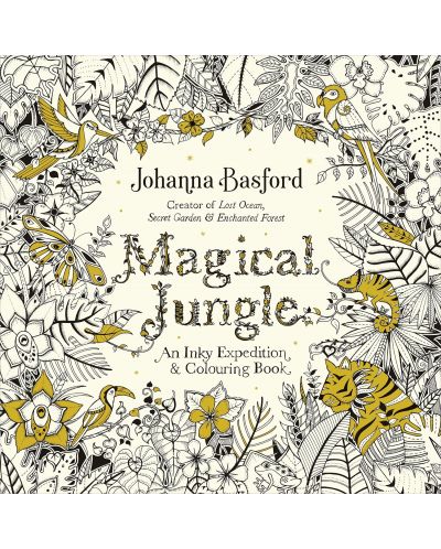 Magical Jungle - An Inky Expedition &amp; Colouring Book