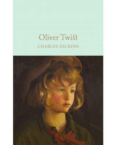 Macmillan Collector's Library: Oliver Twist
