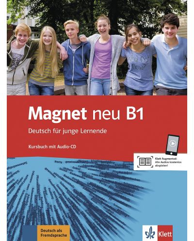 Magnet neu B1: Deutsch für junge Lernende. Kursbuch mit Audio-CD - 1