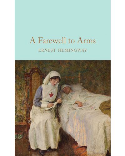  Macmillan Collector's Library: A Farewell To Arms - 1