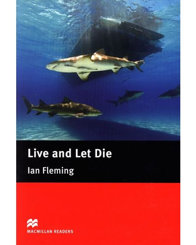 Macmillan Readers: Live and Let Die (ниво Intermediate) - 1