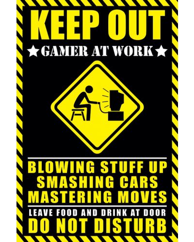 Макси плакат Pyramid - Keep Out (Gamer at Work) - 1