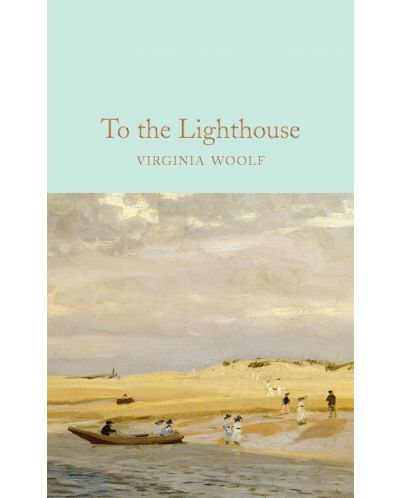 Macmillan Collector's Library: To the Lighthouse - 1
