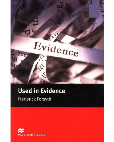 Macmillan Readers: Used in Evidence (ниво Intermediate) - 1