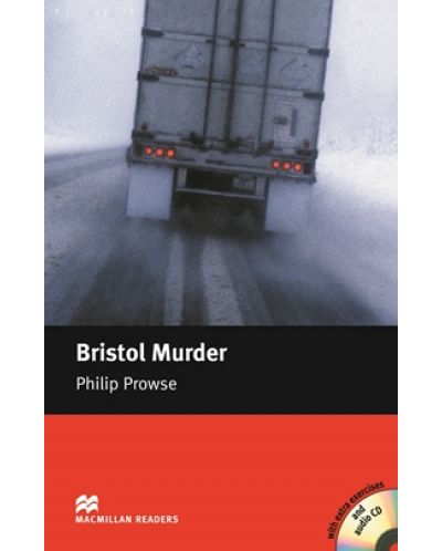 Macmillan Readers: Bristol Murder + CD (ниво Intermediate)
