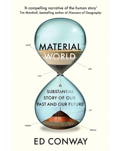 Material World: A Substantial Story of Our Past and Future - 1