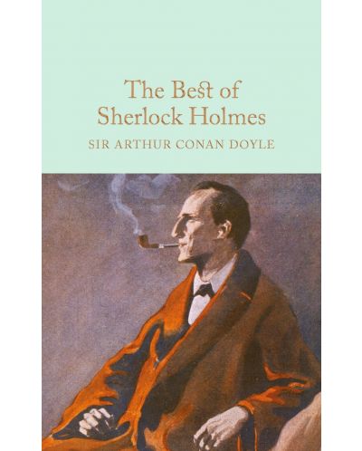 Macmillan Collector's Library: The Best of Sherlock Holmes