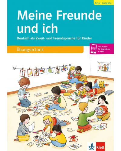 Meine Freunde und ich-Neue Ausgabe -Ubungsblock + Audios online