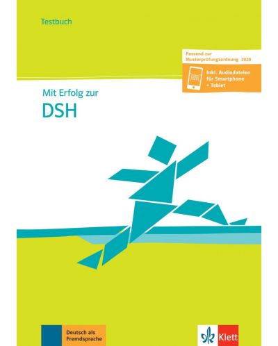 Mit Erfolg zur DSH - TestbuchAusgabe 2020. Inklusive Audiodateien für Smartphone + Tablet - 1