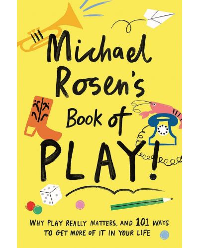 Michael Rosen's Book of Play - 1