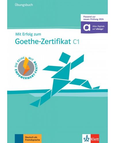 Mit Erfolg zum Goethe-Zertifikat C1 / Немски език - ниво C1: Помагало с упражнения - 1