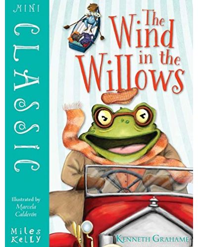 Mini Classic: The Wind in the Willows (Miles Kelly) - 1