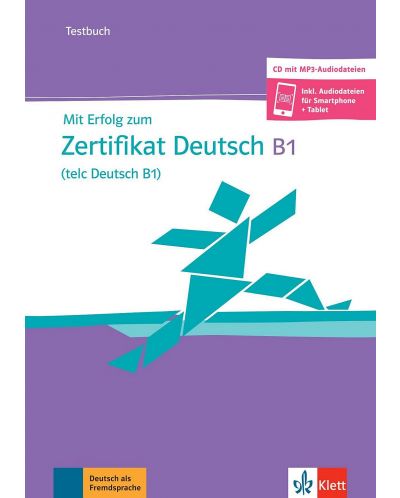 Mit Erfolg zum Zertifikat Deutsch (telc Deutsch B1)Testbuch mit mp3-CD - 1