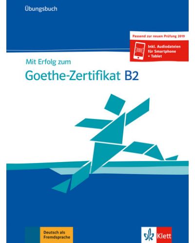 Mit Erfolg zum Goethe-Zertifikat B2 Ubungsbuch - 1