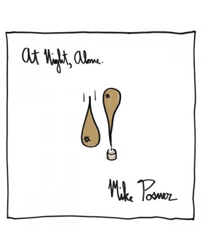 Mike Posner - At Night, Alone. (CD)