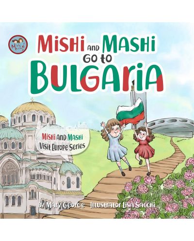 Mishi and Mashi go to Bulgaria - 1