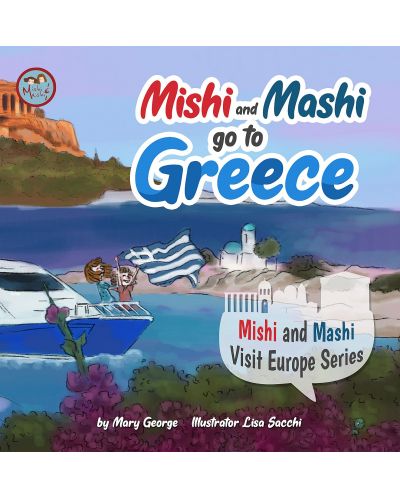 Mishi and Mashi go to Greece - 1