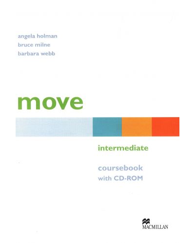 Move Intermediate: Coursebook with CD-ROM / Английски език (Учебник + CD-ROM) - 3