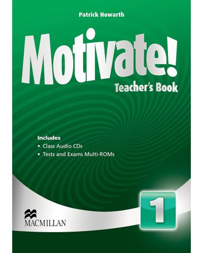 Motivate! Level 1 Teacher's book + Audio CDs / Английски език - ниво 1: Книга за учителя + Аудио CDs - 1