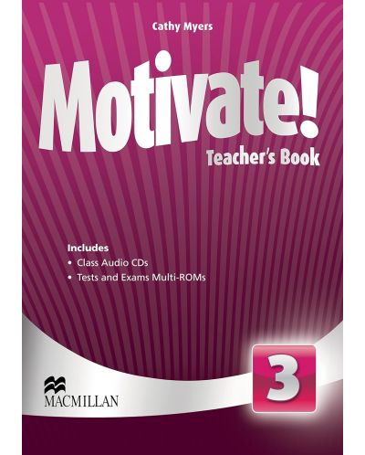 Motivate! Level 3 Teacher's book + Audio CDs / Английски език - ниво 3: Книга за учителя + Аудио CDs - 1
