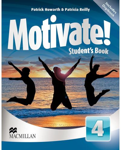 Motivate! Level 4 Student's Book / Английски език - ниво 4: Учебник - 1