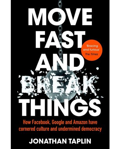 Move Fast and Break Things - 1