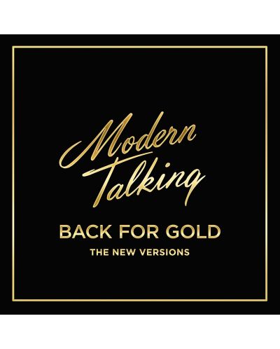Modern Talking - Back for Gold - The New Versions (CD) - 1