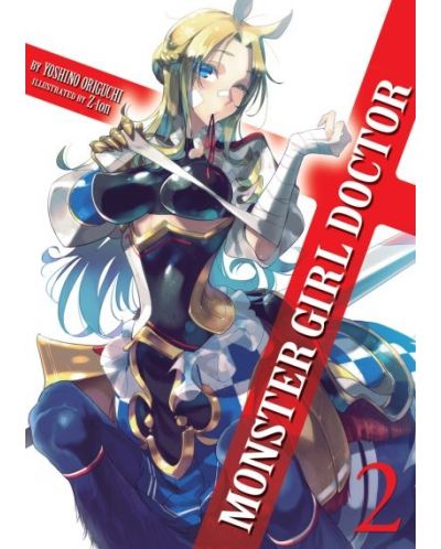 Monster Girl Doctor, Vol. 2 (Light Novel) - 1