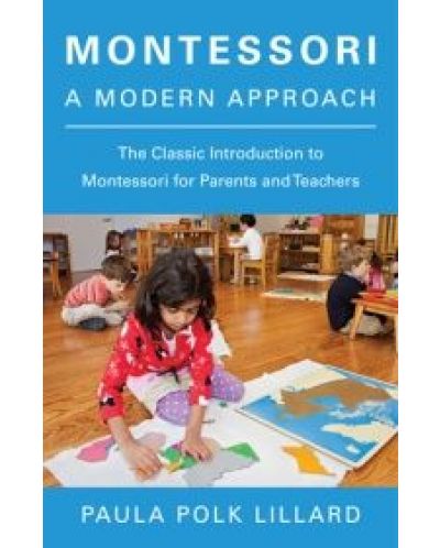 Montessori: A Modern Approach