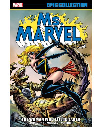 Ms. Marvel Epic Collection: The Woman Who Fell to Earth - 1