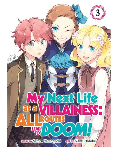 My Next Life as a Villainess: All Routes Lead to Doom!, Vol. 3 (Manga) - 1