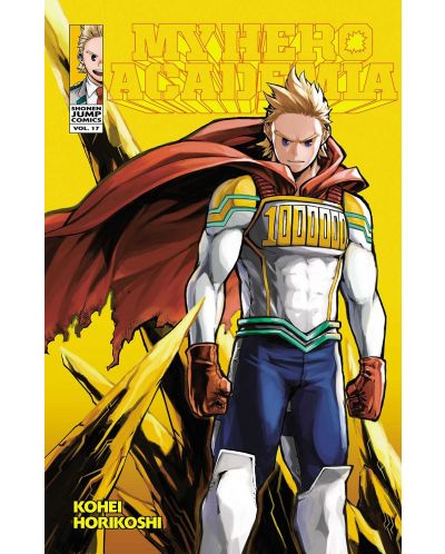 My Hero Academia, Vol. 17: Lemillion