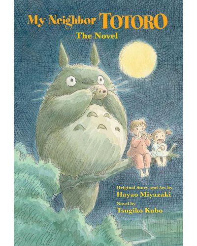My Neighbor Totoro: The Novel