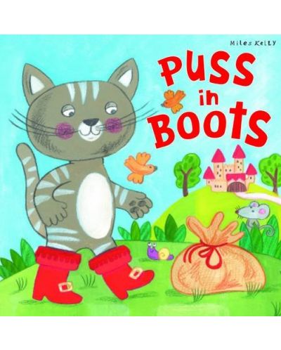 My Fairytale Time: Puss in Boots (Miles Kelly) - 1