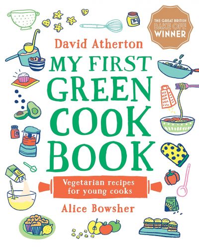 My First Green Cook Book: Vegetarian Recipes for Young Cooks - 1